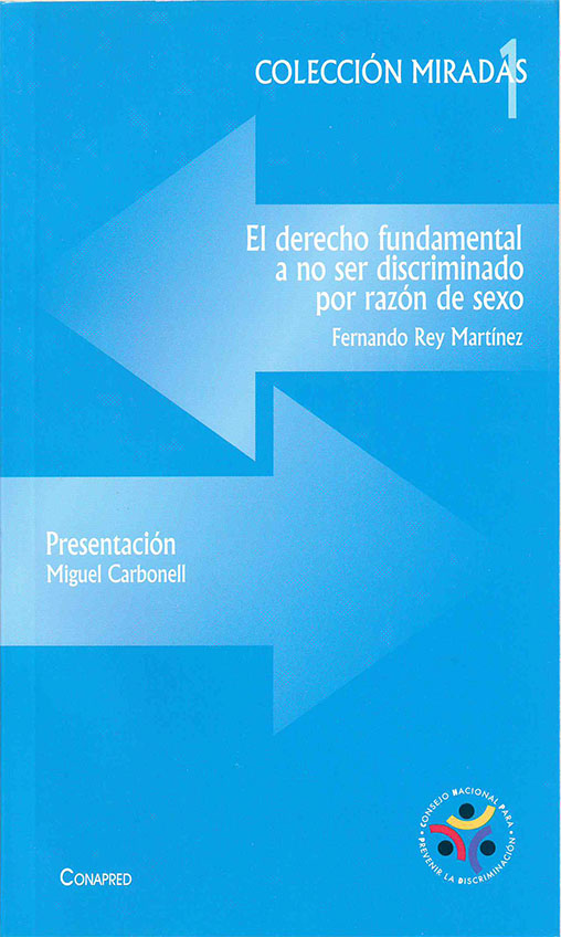 El derecho fundamental a no ser discriminado por razón de sexo