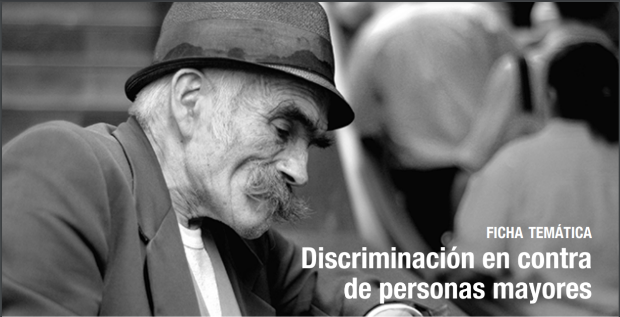 Discriminación en contra de personas mayores - Sistema Nacional de  Información sobre Discriminación